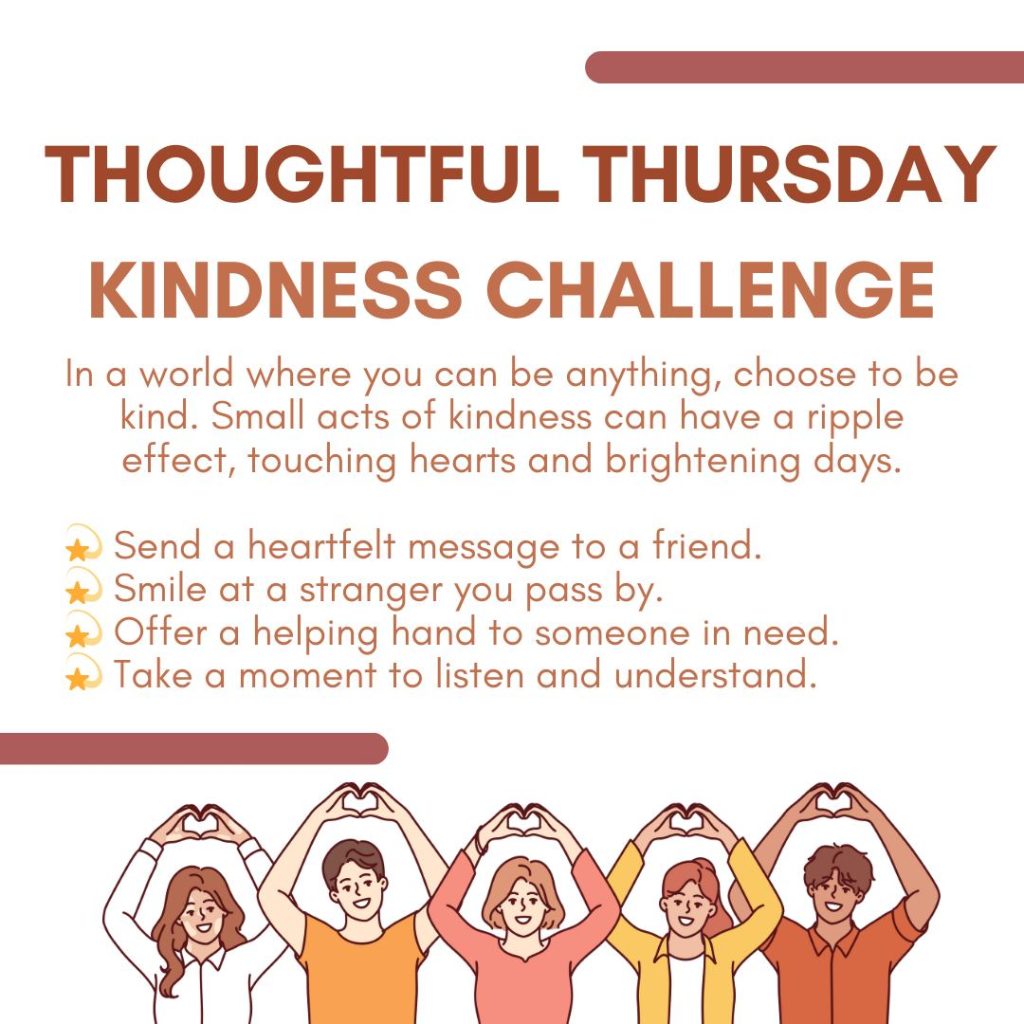 Thursday Challenge Thoughtful Thursday - Kindness Challenge - NJ Craniofacial Center's